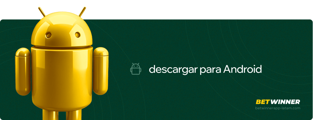 Descargar para Android Betwinner APP América Latina